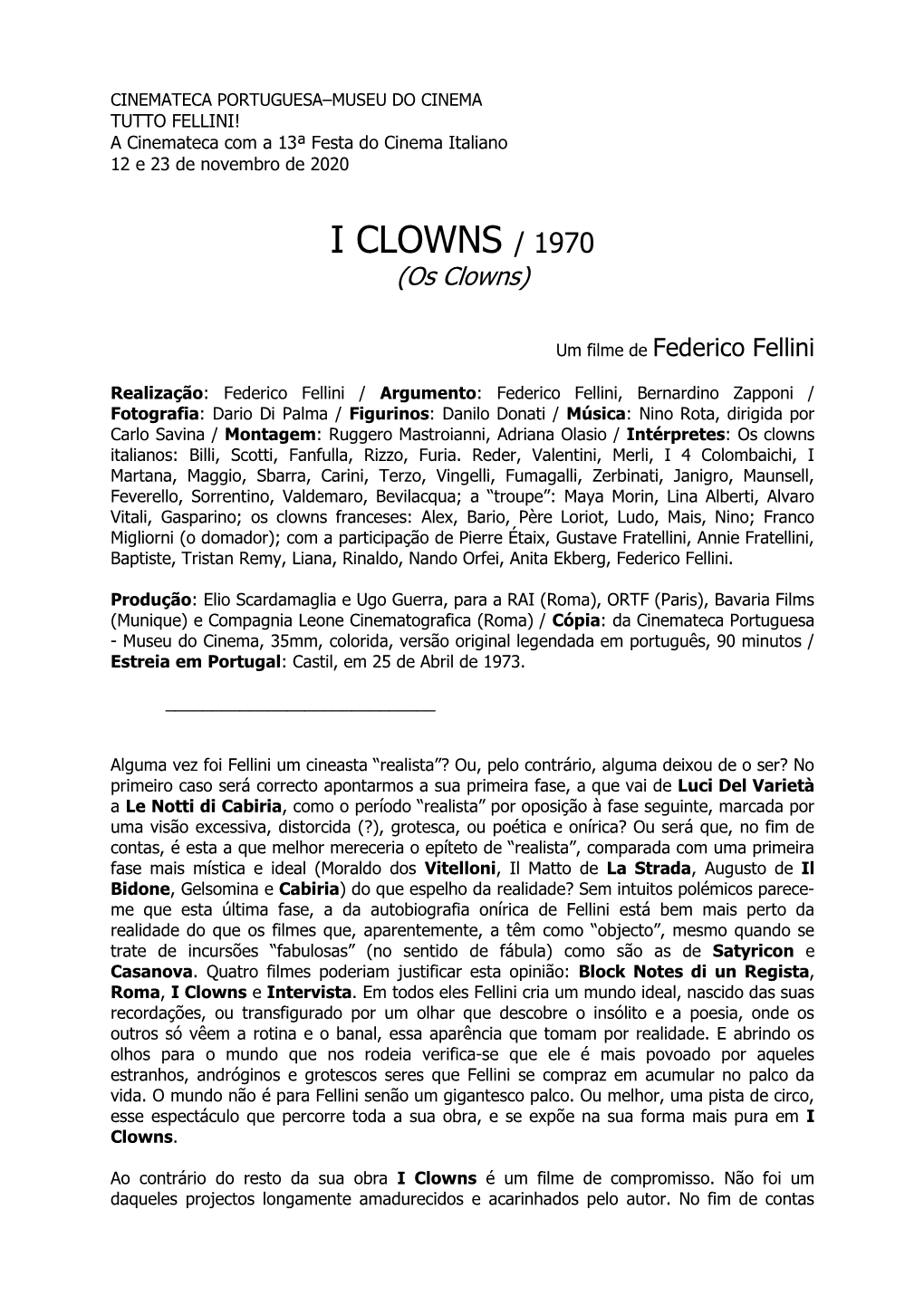 I CLOWNS / 1970 (Os Clowns)