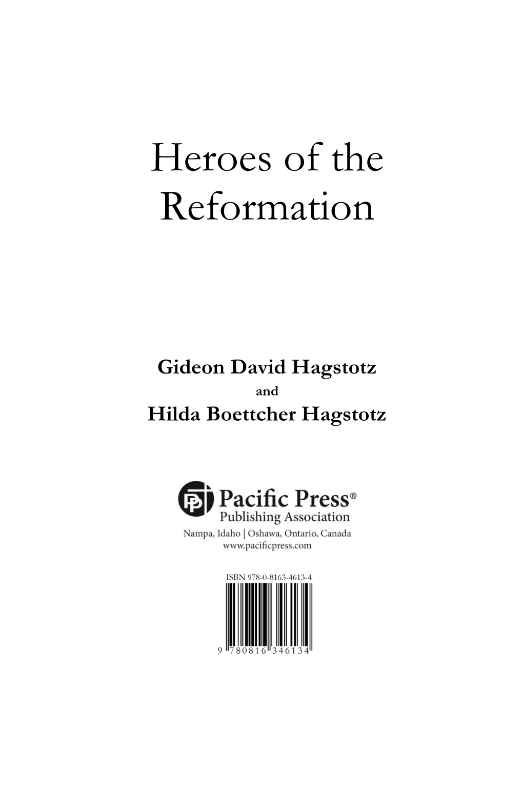 Heroes of the Reformation