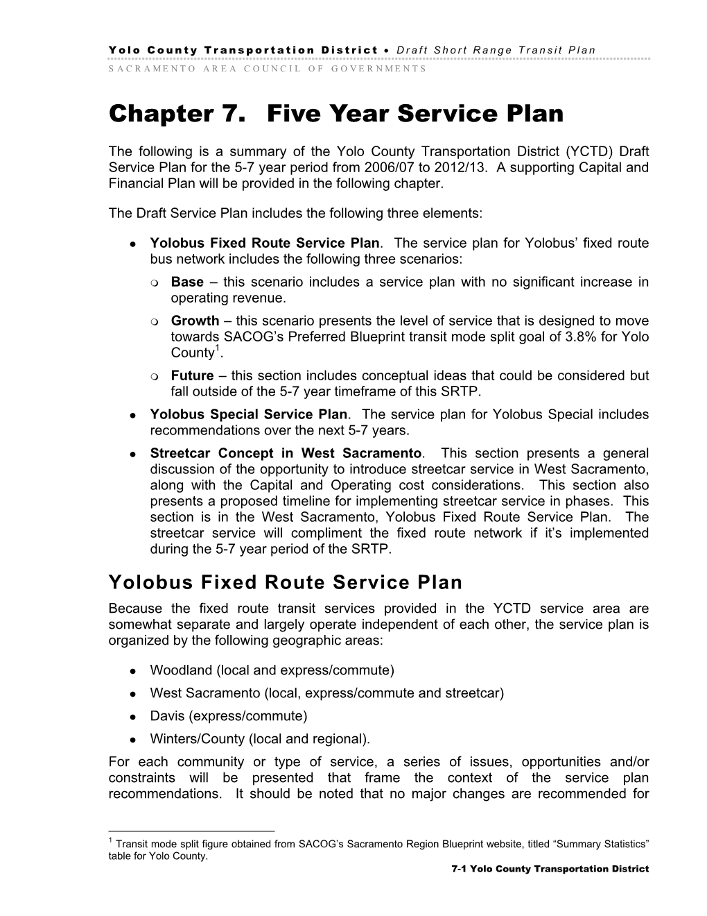 Chapter 7. Five Year Service Plan