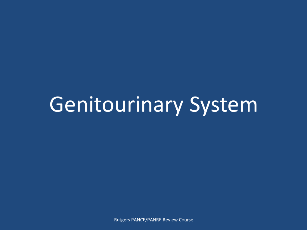 Genitourinary System