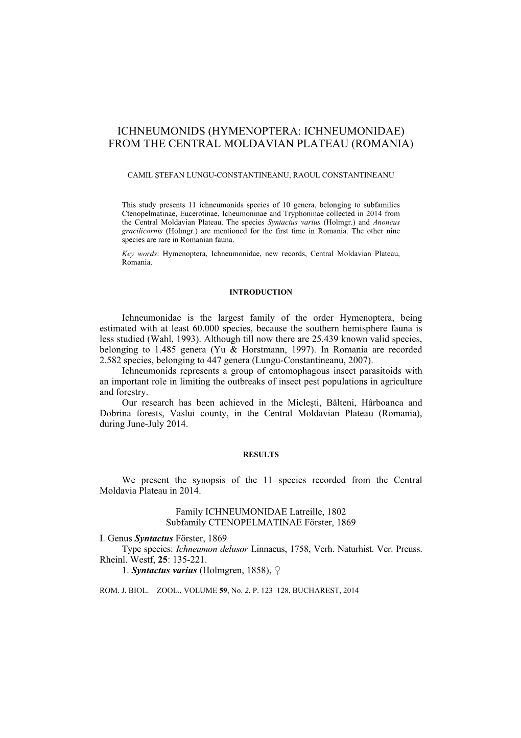 Ichneumonids (Hymenoptera: Ichneumonidae) from the Central Moldavian Plateau (Romania)