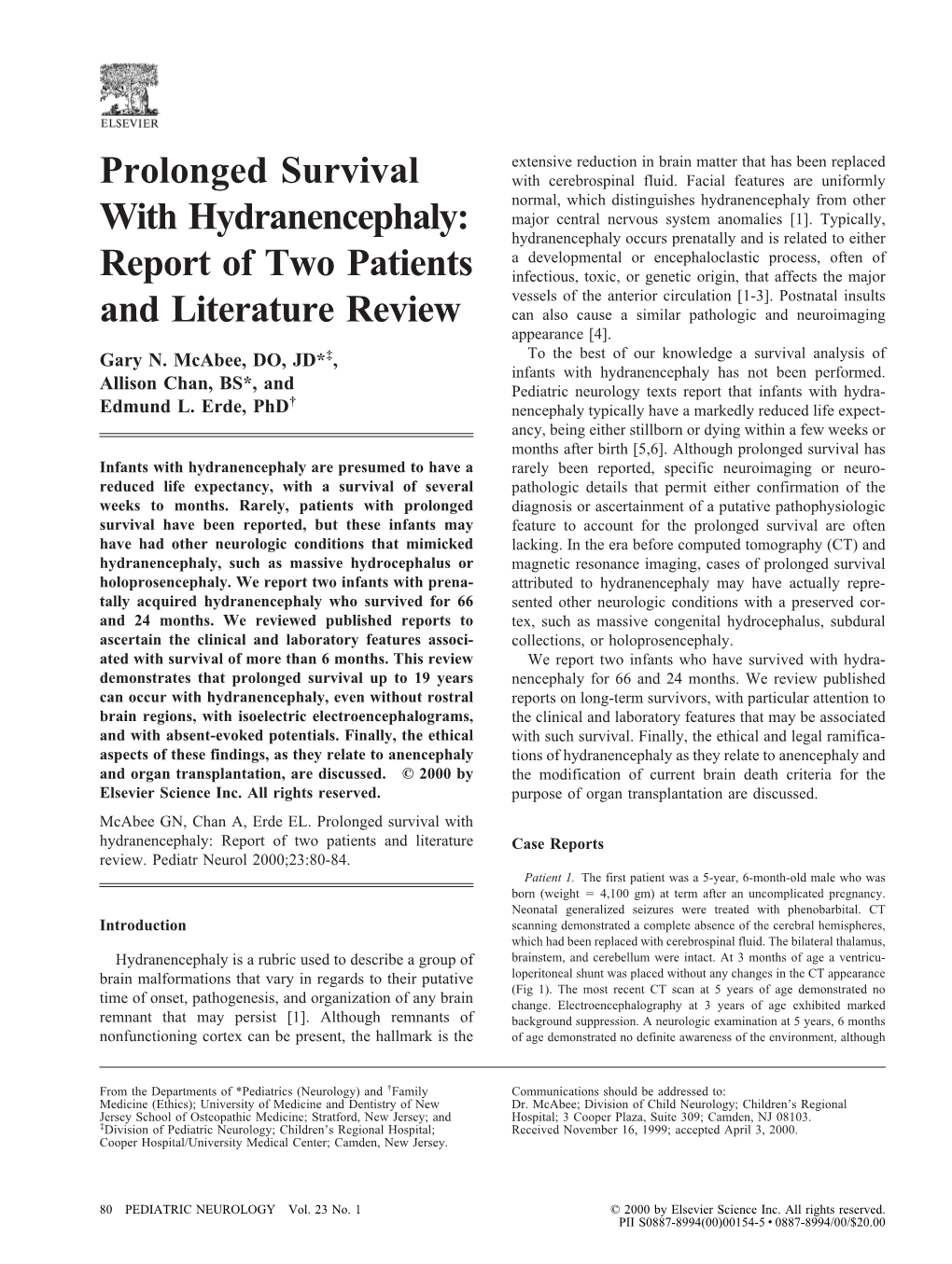 Prolonged Survival with Hydranencephaly: Report of Two Patients and Literature Case Reports Review