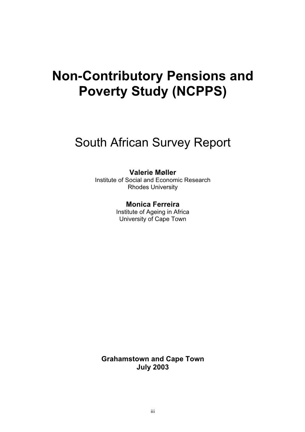Non-Contributory Pensions and Poverty Study (NCPPS)