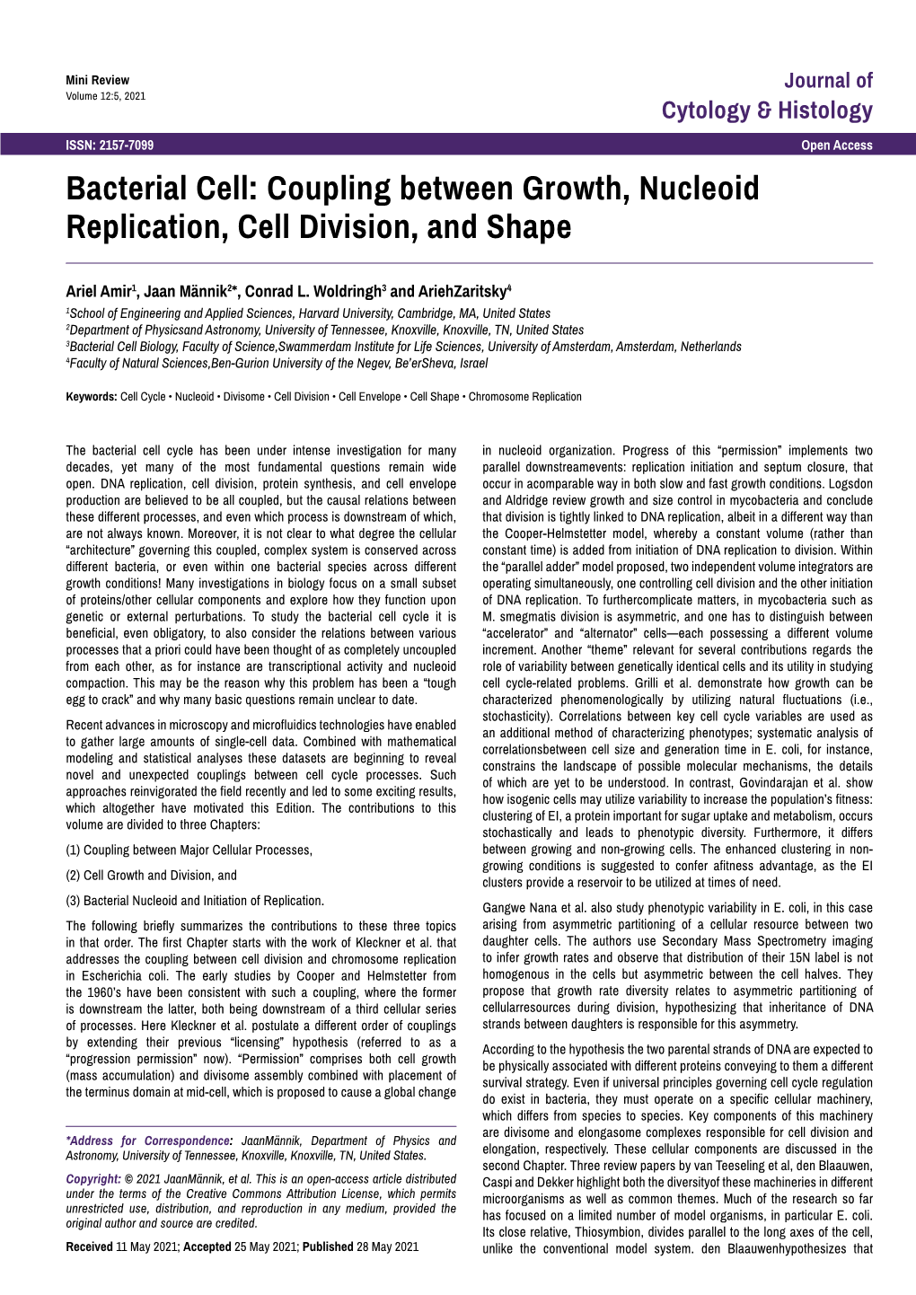 Bacterial Cell: Coupling Between Growth, Nucleoid Replication, Cell Division, and Shape