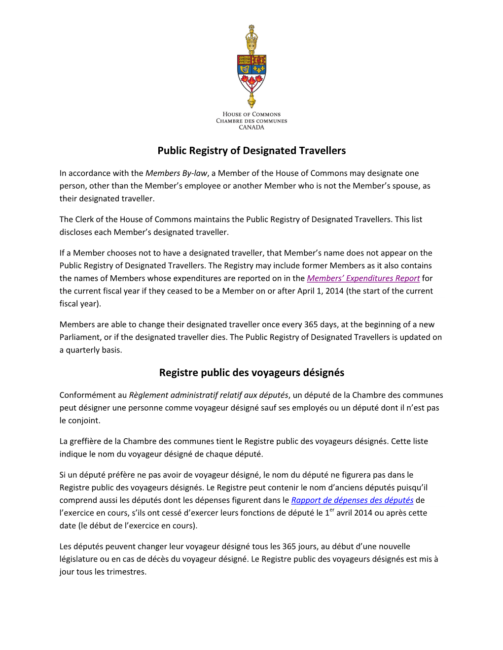 Public Registry of Designated Travellers Registre Public Des