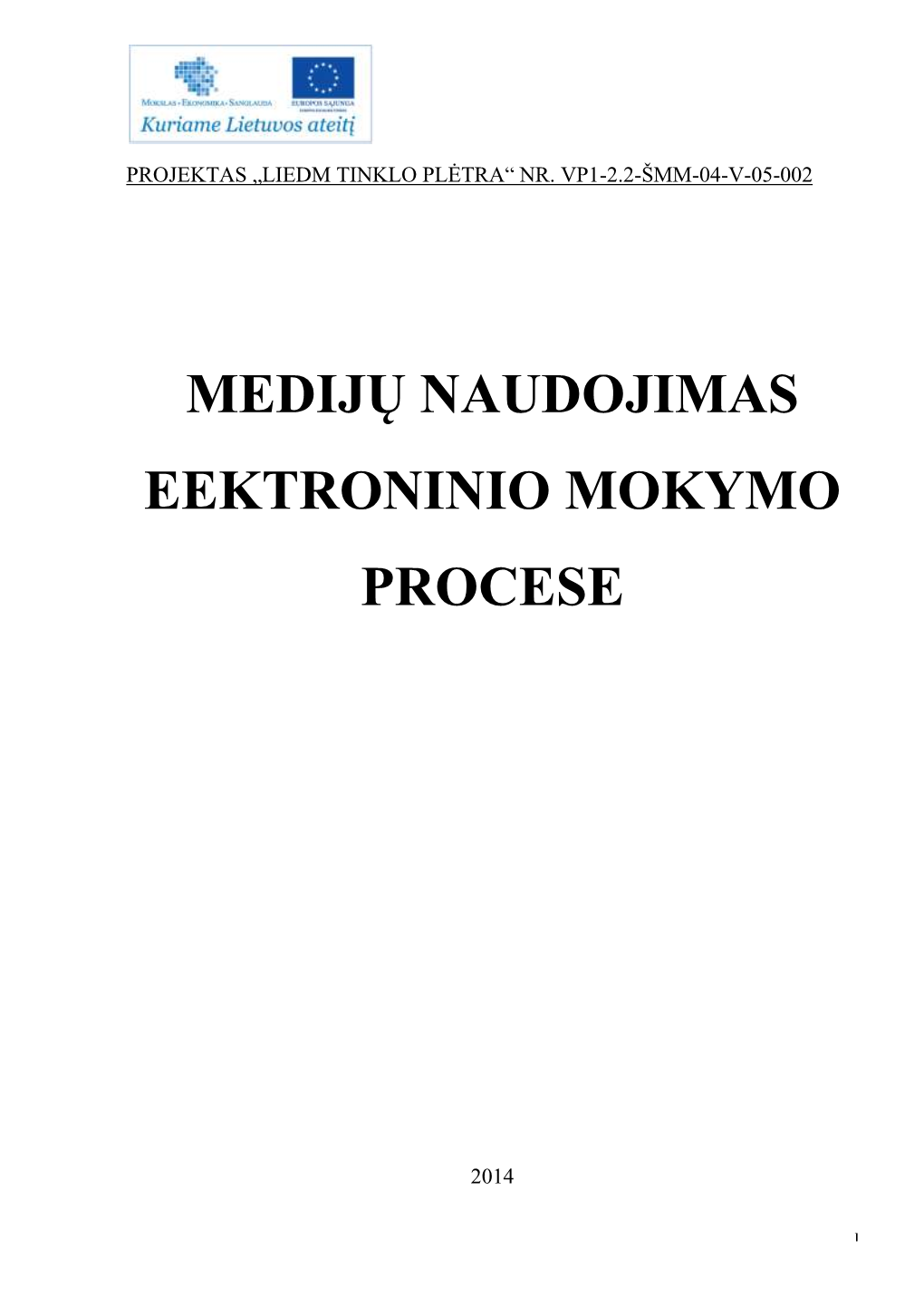 Medijų Naudojimas Eektroninio Mokymo Procese
