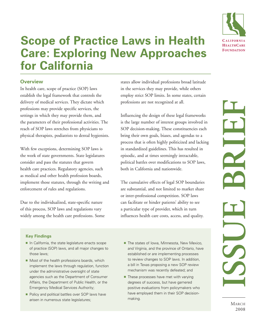 Scope of Practice Laws in Health Care: Exploring New Approaches for California |  Process Is Now Under Way