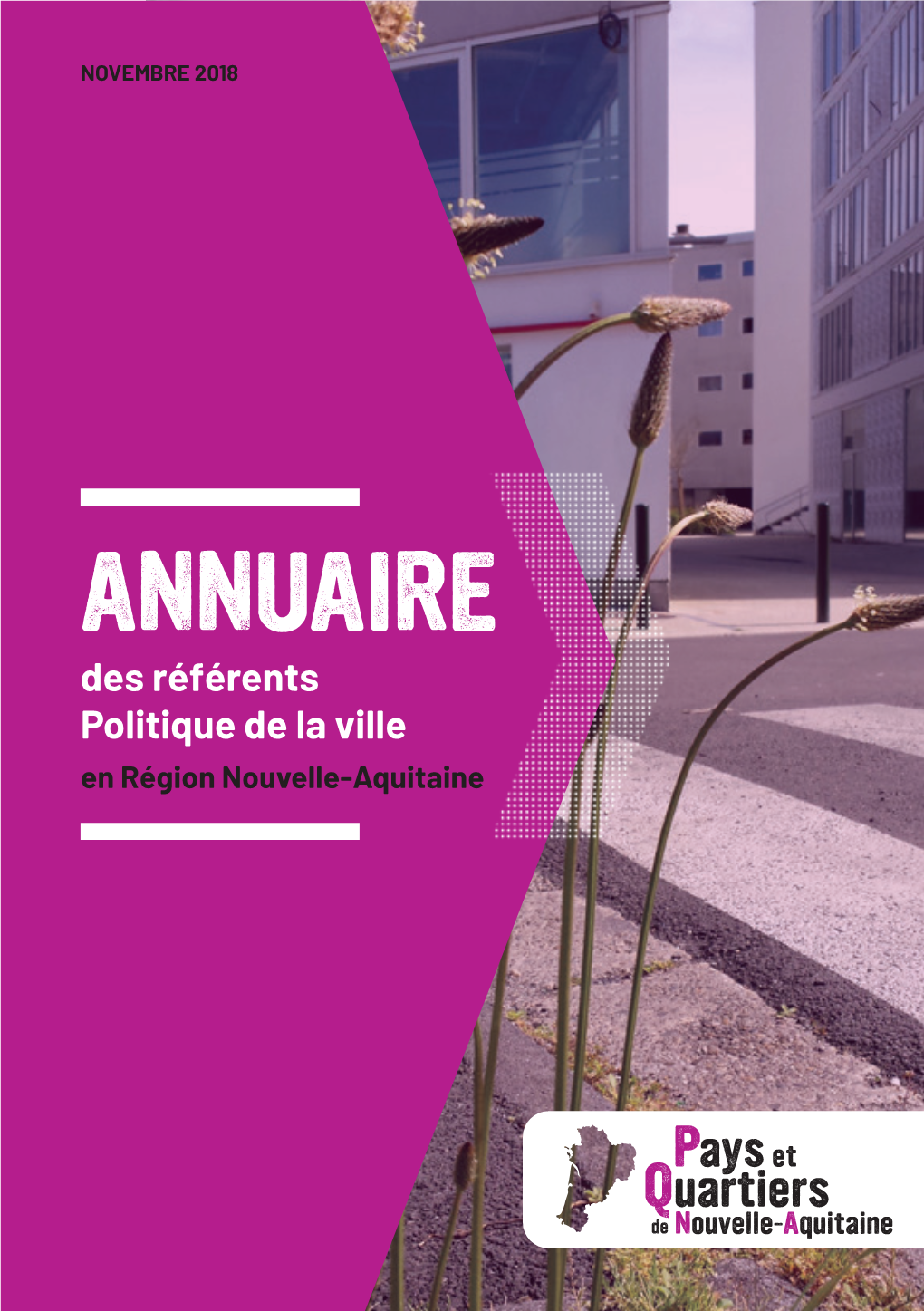 ANNUAIRE Des Référents Politique De La Ville En Région Nouvelle-Aquitaine 5 Carte Des Villes En Politique De La Ville En Région Nouvelle-Aquitaine 6