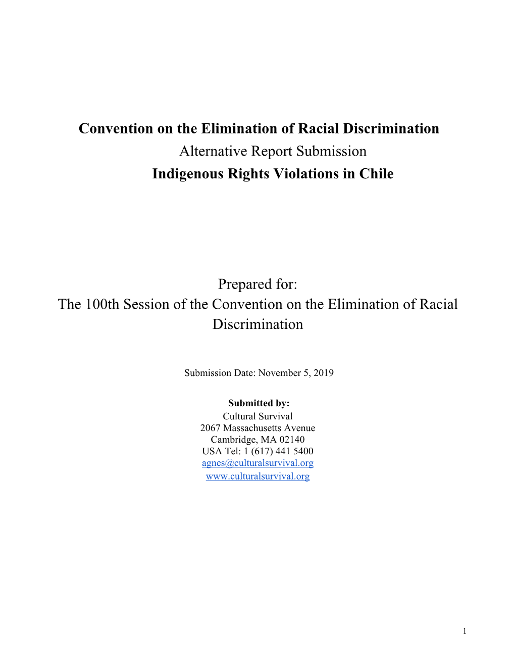 Convention on the Elimination of Racial Discrimination Alternative Report Submission Indigenous Rights Violations in Chile Prep