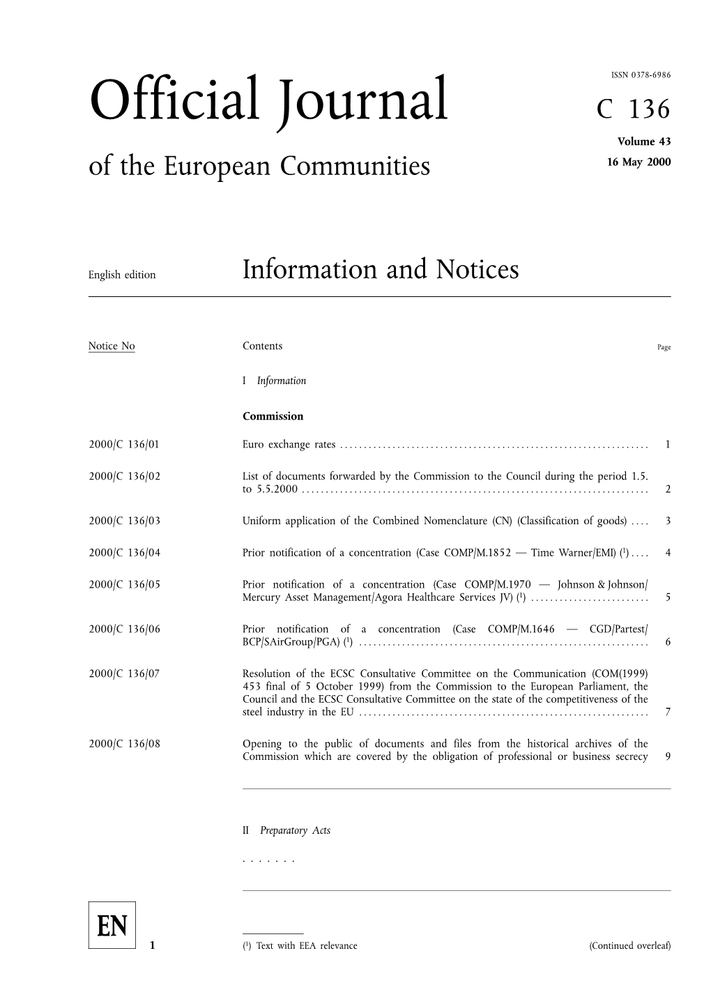 Official Journal C136 Volume 43 of the European Communities 16 May 2000