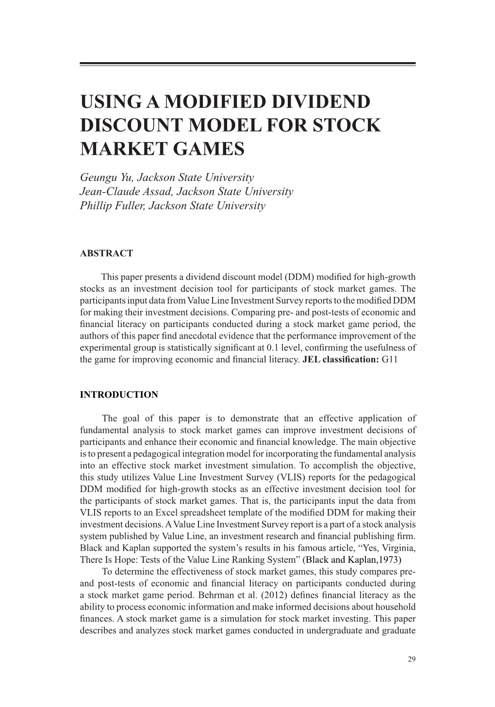 Using a Modified Dividend Discount Model for Stock Market Games