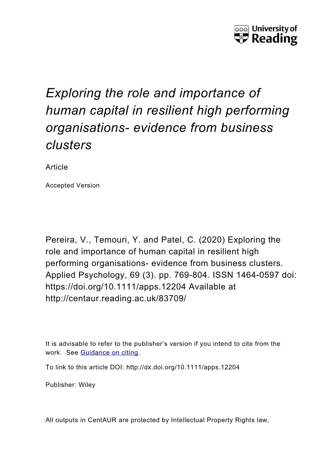 Exploring the Role and Importance of Human Capital in Resilient High Performing Organisations- Evidence from Business Clusters