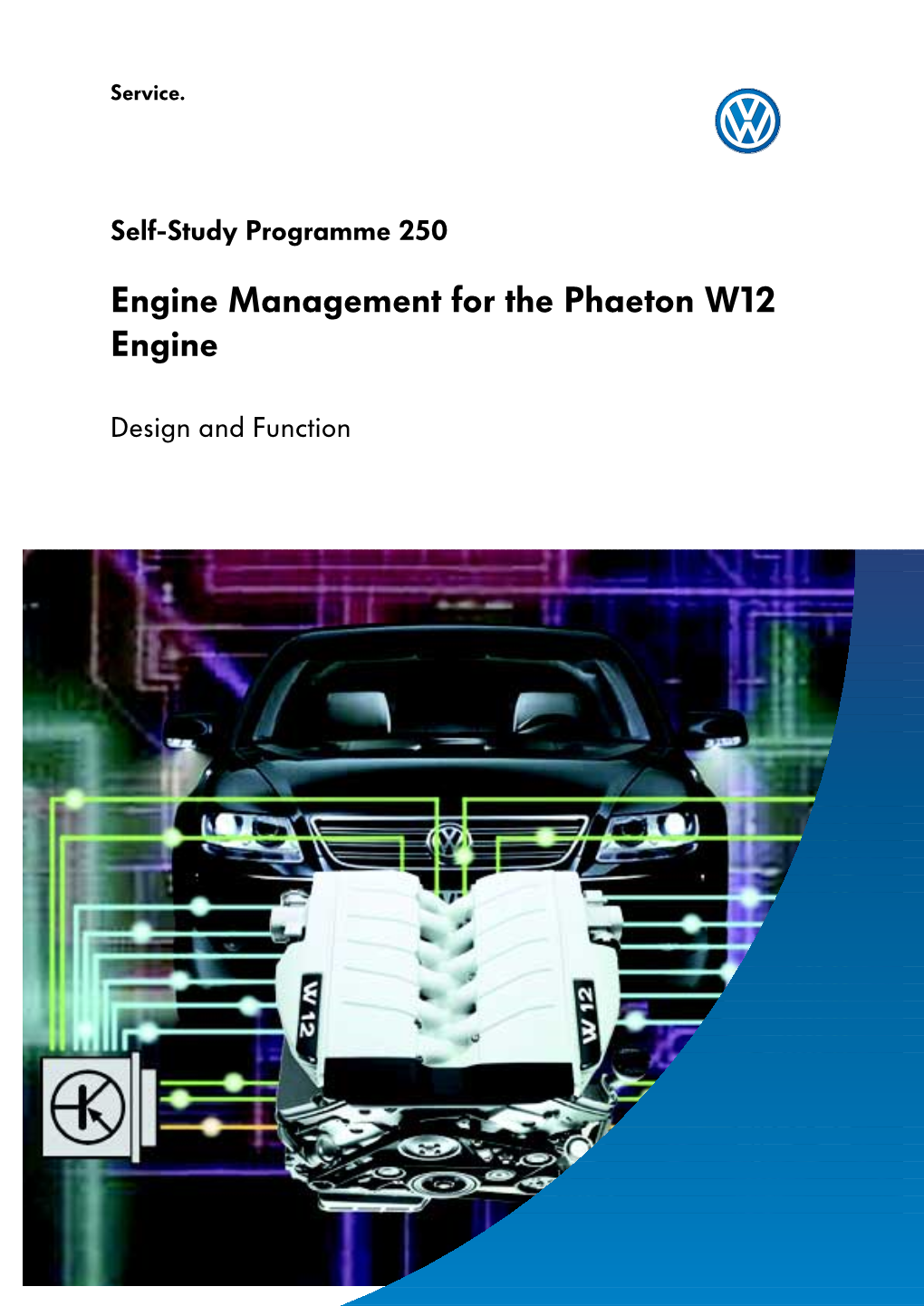 Engine Management for the Phaeton W12 Engine