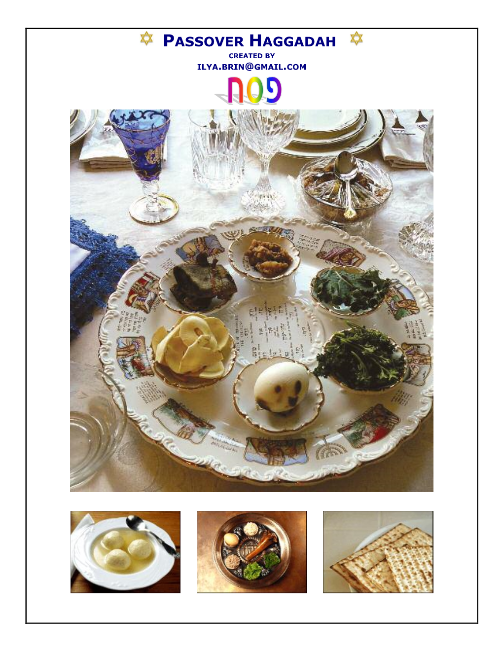 Passover Haggadah Created by Ilya.Brin@Gmail.Com