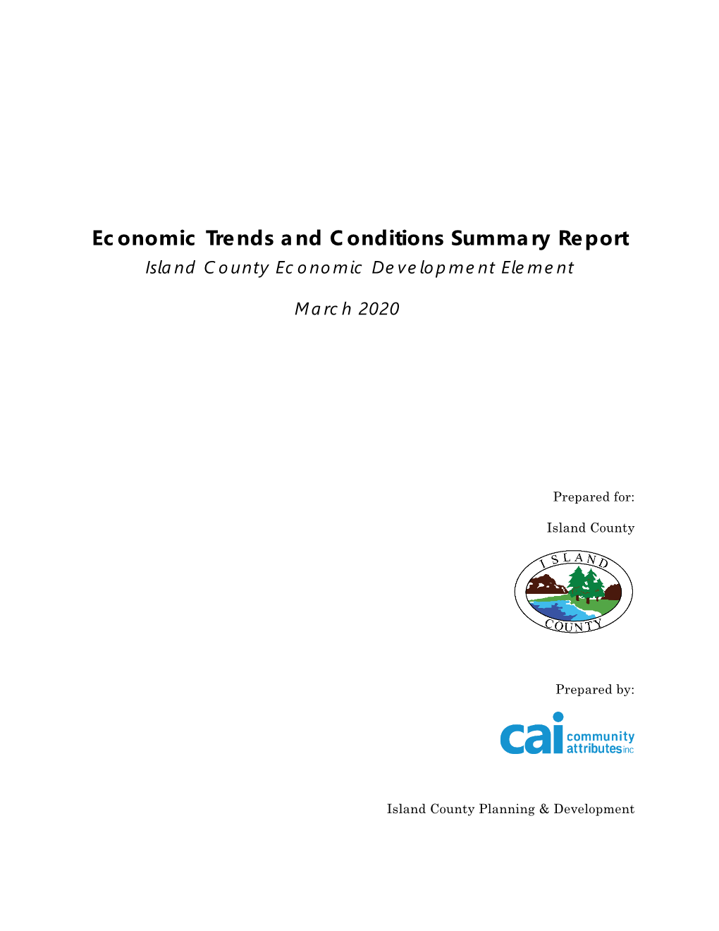 Economic Trends and Conditions Summary Report Island County Economic Development Element