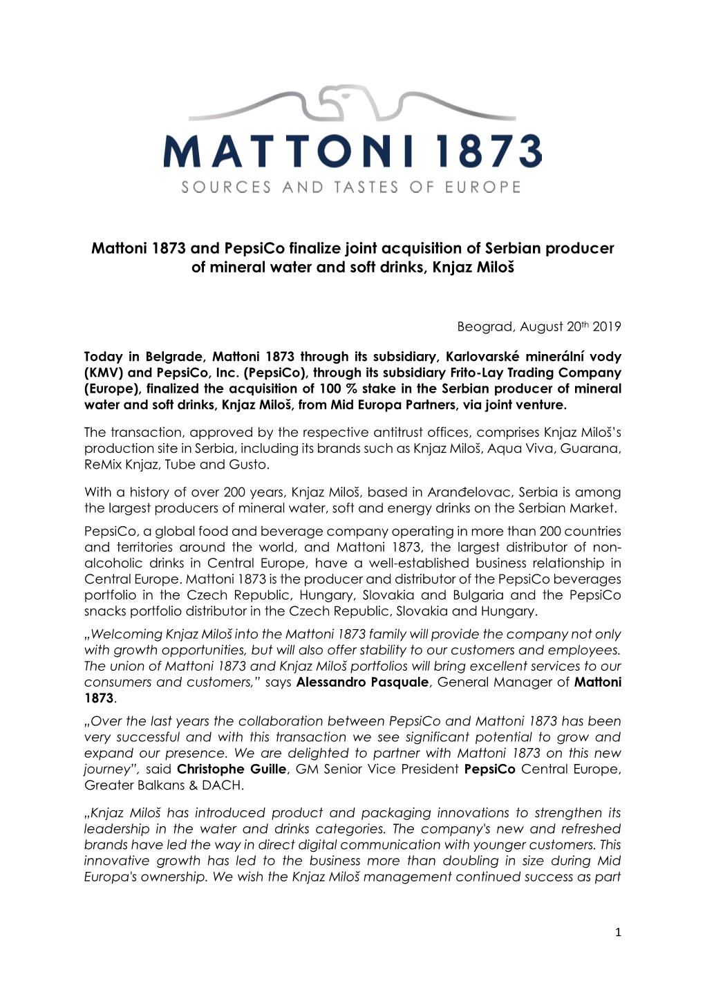 Mattoni 1873 and Pepsico Finalize Joint Acquisition of Serbian Producer of Mineral Water and Soft Drinks, Knjaz Miloš