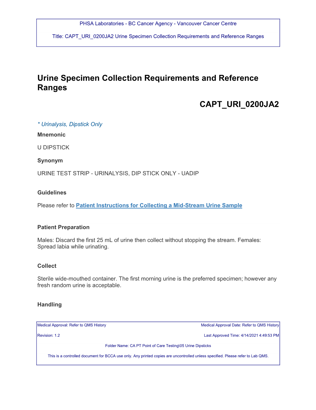 Urine Specimen Collection Requirements and Reference Ranges CAPT URI 0200JA2