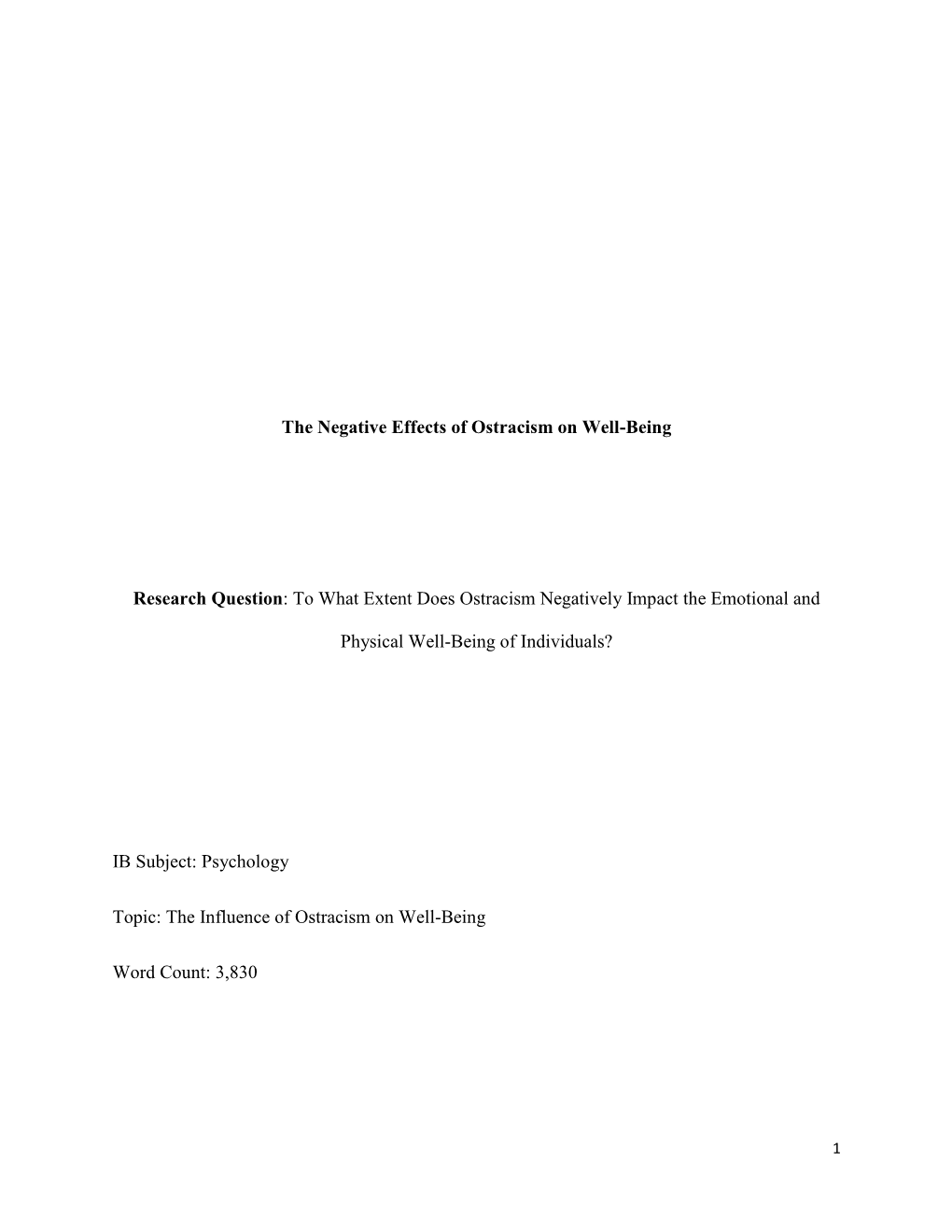 The Negative Effects of Ostracism on Well-Being Research Question