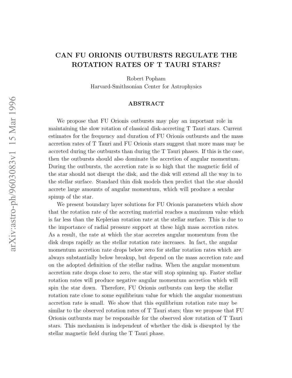 Can FU Orionis Outbursts Regulate the Rotation Rates of T Tauri Stars?