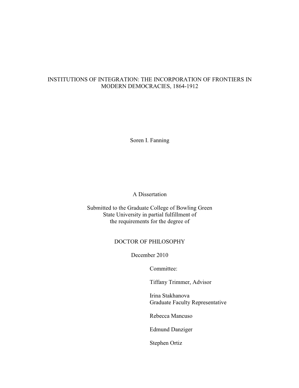 Institutions of Integration: the Incorporation of Frontiers in Modern Democracies, 1864-1912