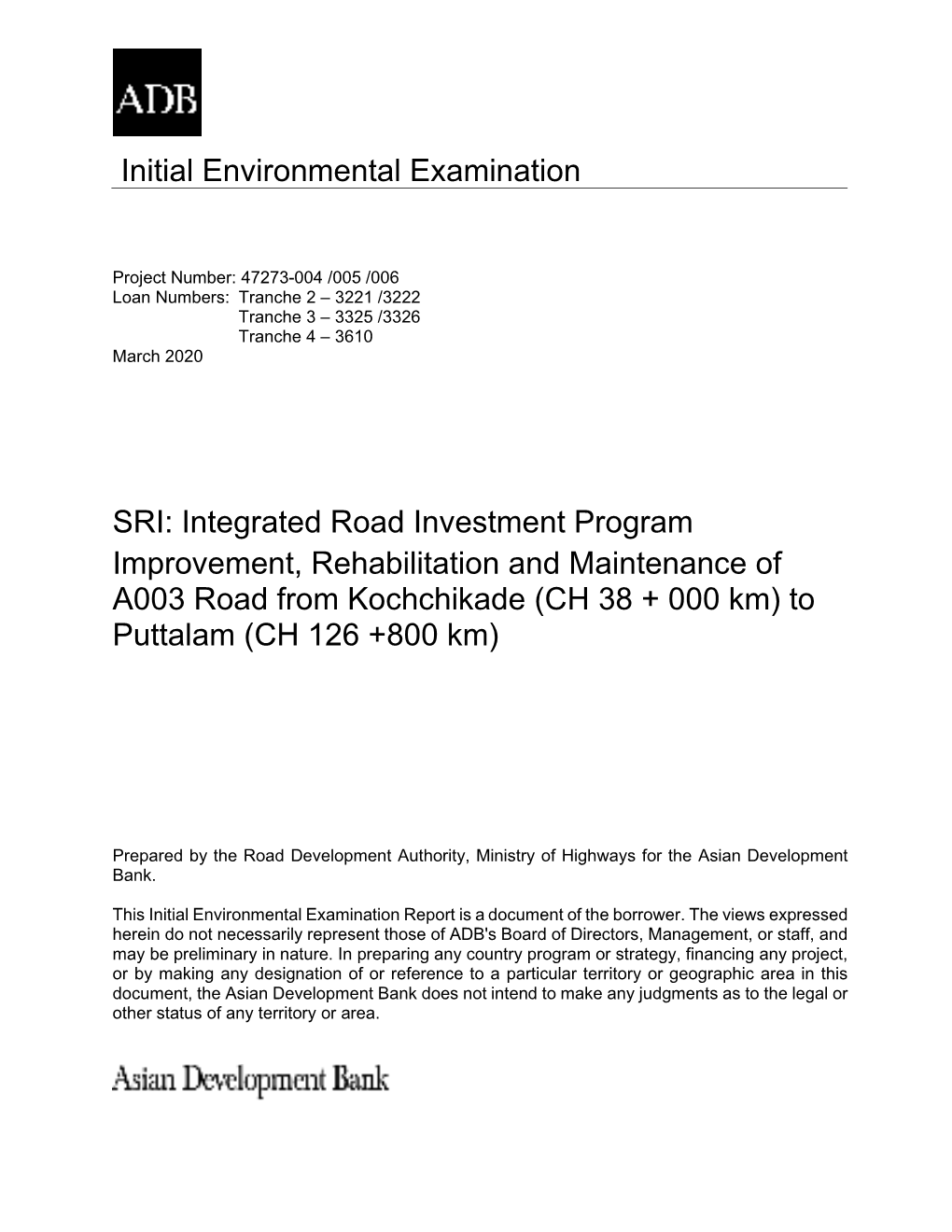 Puttalam Road (A003) from 38 Km to 76 Km Rehabilitation and Improvement Project