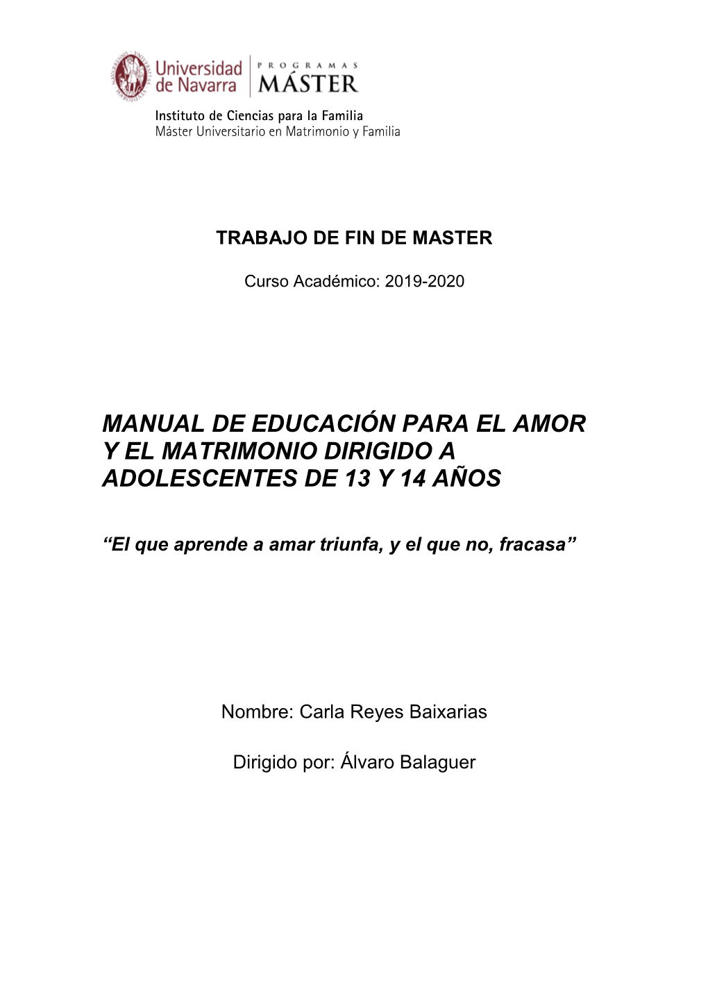 Manual De Educación Para El Amor Y El Matrimonio Dirigido a Adolescentes De 13 Y 14 Años