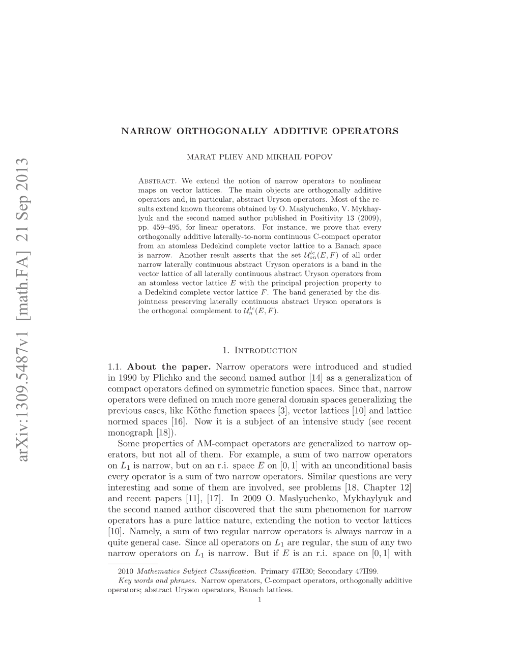 NARROW ORTHOGONALLY ADDITIVE OPERATORS 3 Means That Y Is a Fragment of X