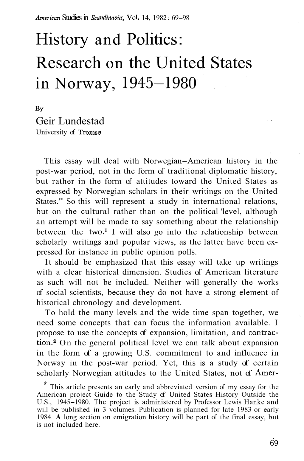 His Tory and Politics : Research on the United States in Norway