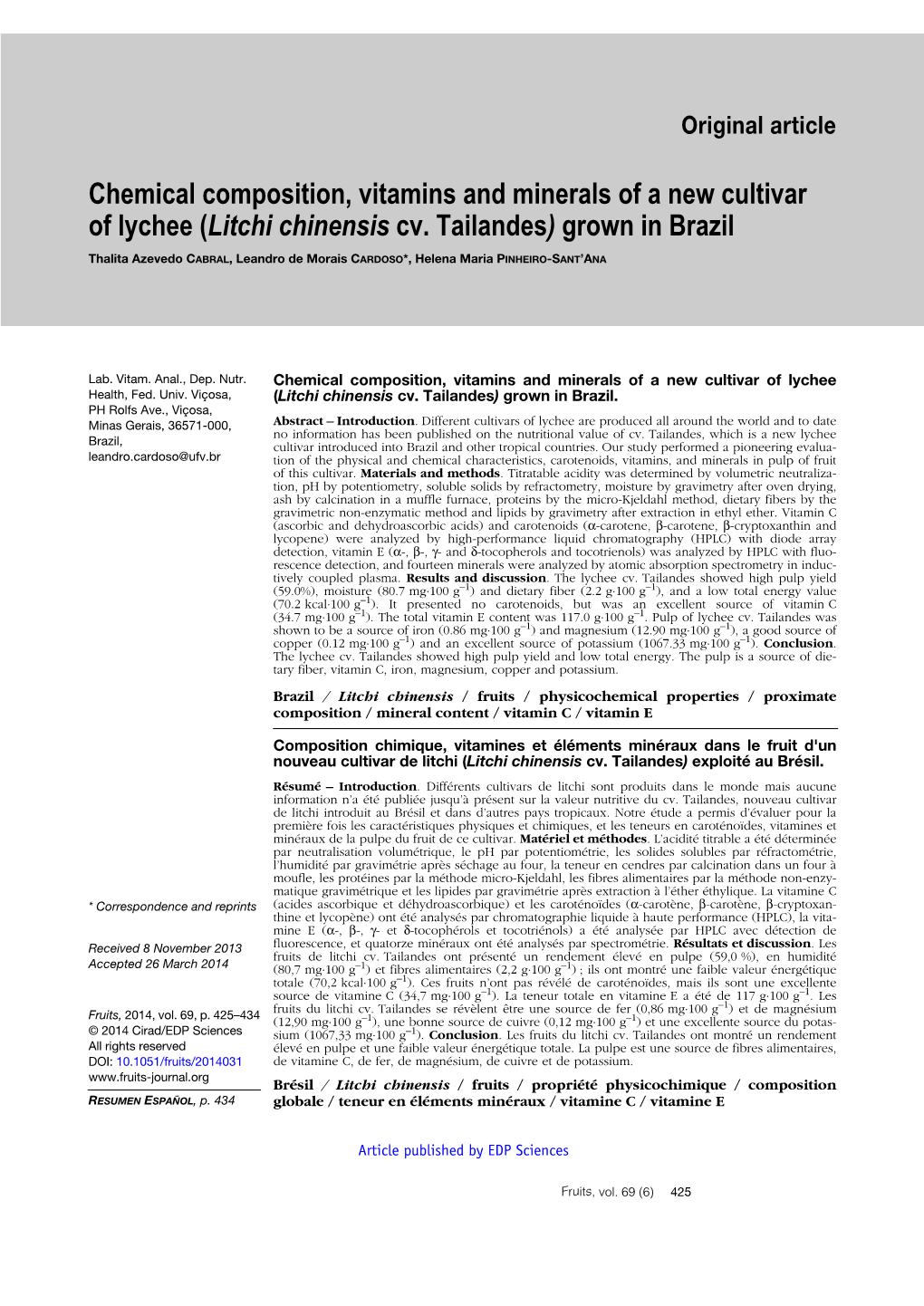 Chemical Composition, Vitamins and Minerals of a New Cultivar of Lychee \(Litchi Chinensis Cv. Tailandes\) Grown in Brazil