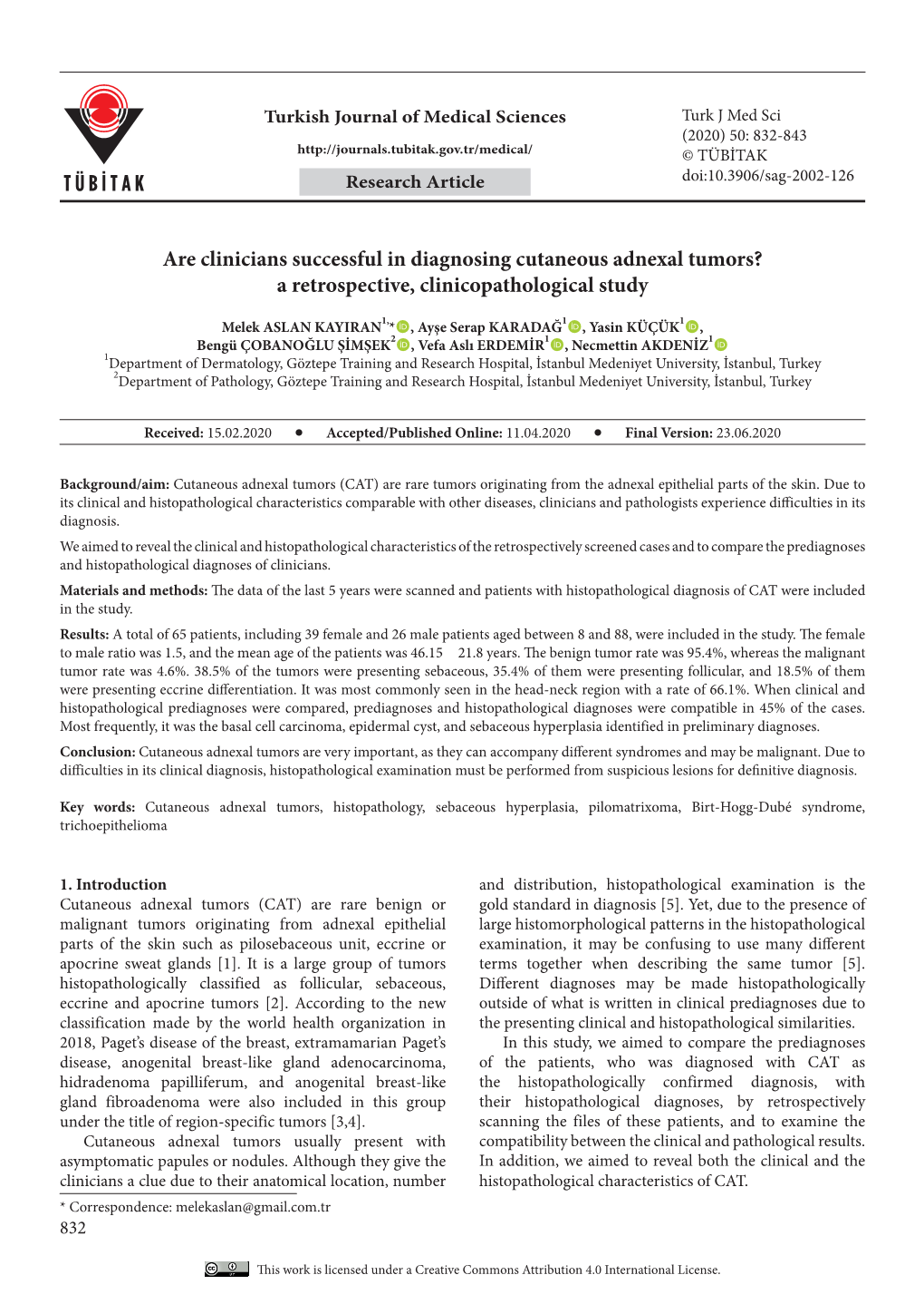 Are Clinicians Successful in Diagnosing Cutaneous Adnexal Tumors? a Retrospective, Clinicopathological Study