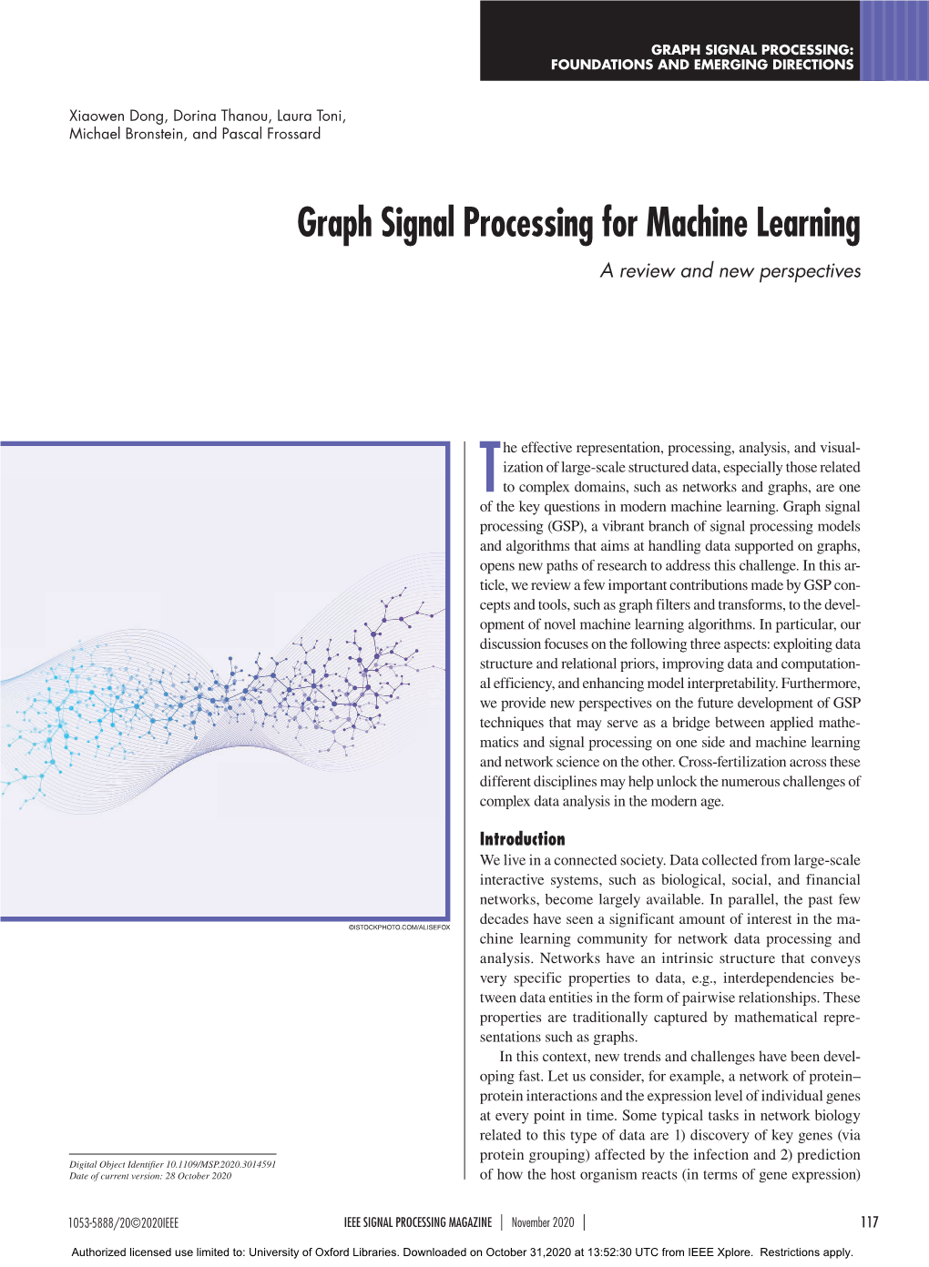 Graph Signal Processing for Machine Learning a Review and New Perspectives