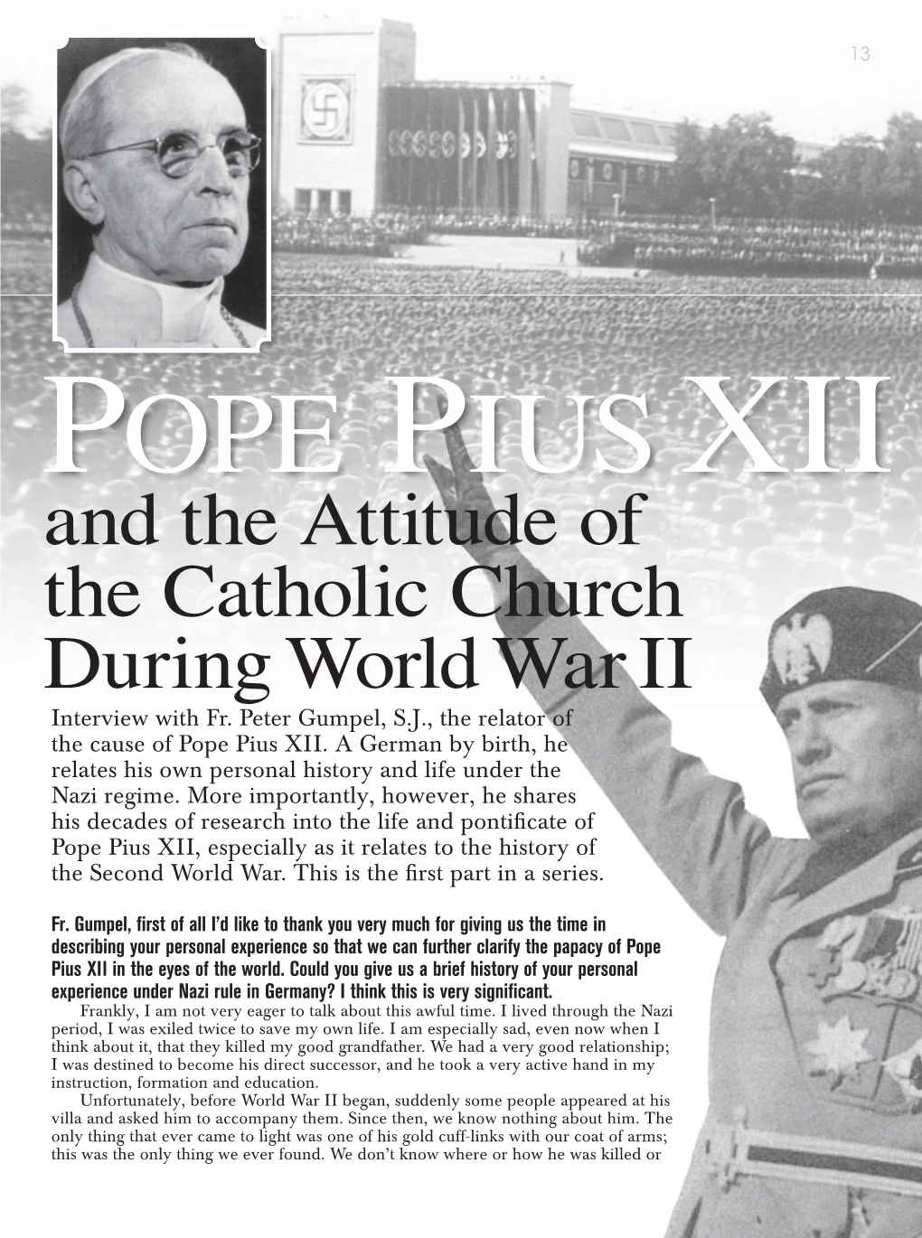 And the Attitude of the Catholic Church During World War II Interview with Fr