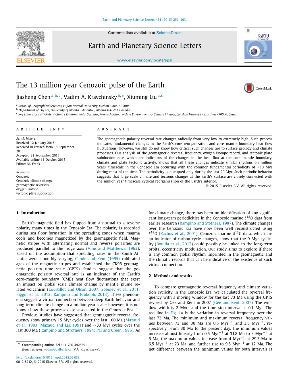 The 13 Million Year Cenozoic Pulse of the Earth ∗ Jiasheng Chen A,B,C, Vadim A