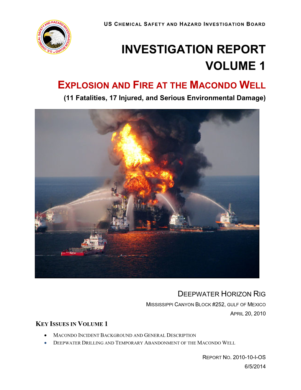 Macondo Investigation Report Volume 1 June 5, 2014