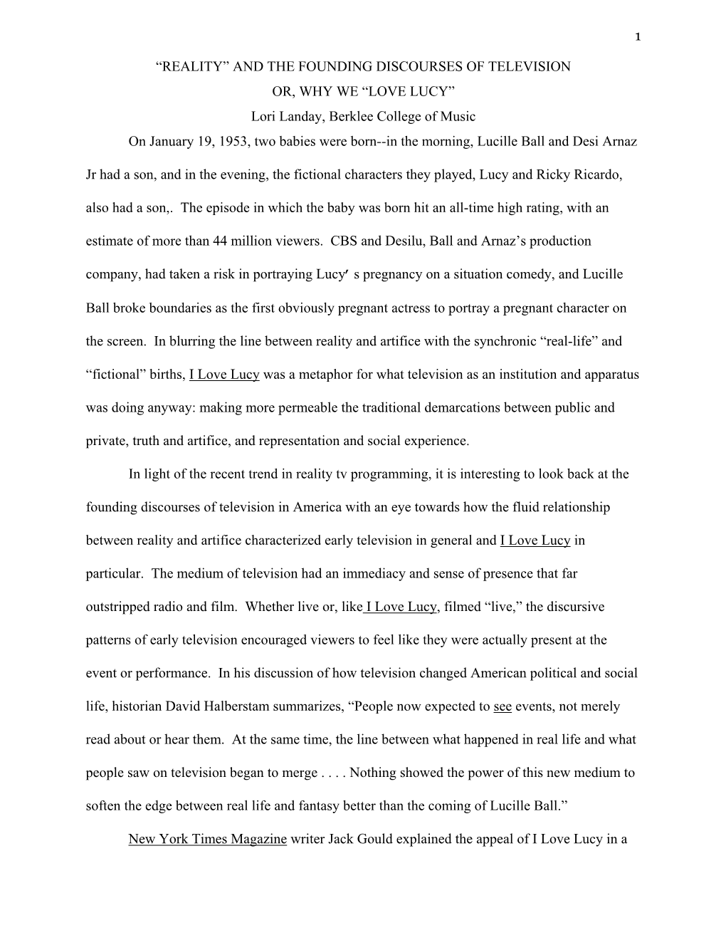 LOVE LUCY” Lori Landay, Berklee College of Music on January 19, 1953, Two Babies Were Born--In the Morning, Lucille Ball and Desi Arnaz