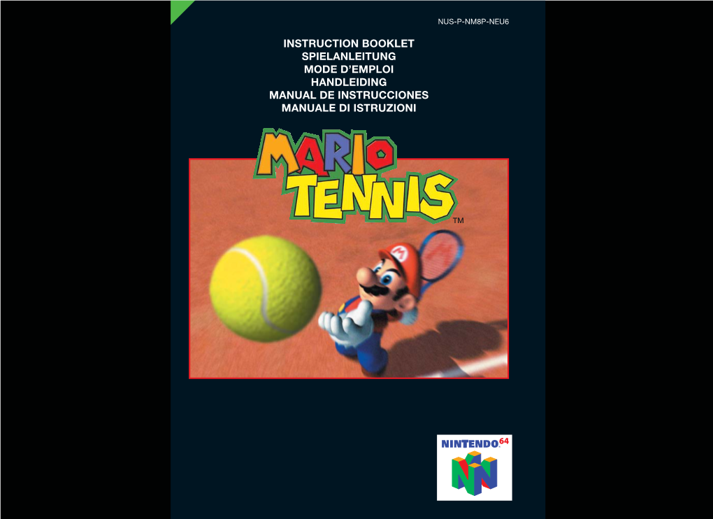 MARIO TENNIS™ Game Pak for the Nintendo®64 System