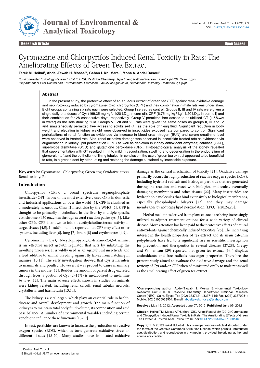 Cyromazine and Chlorpyrifos Induced Renal Toxicity in Rats: the Ameliorating Effects of Green Tea Extract Tarek M