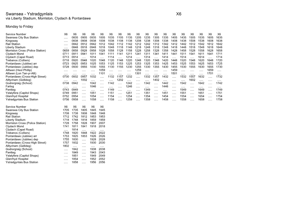 Swansea - Ystradgynlais X6 Via Liberty Stadium, Morriston, Clydach & Pontardawe