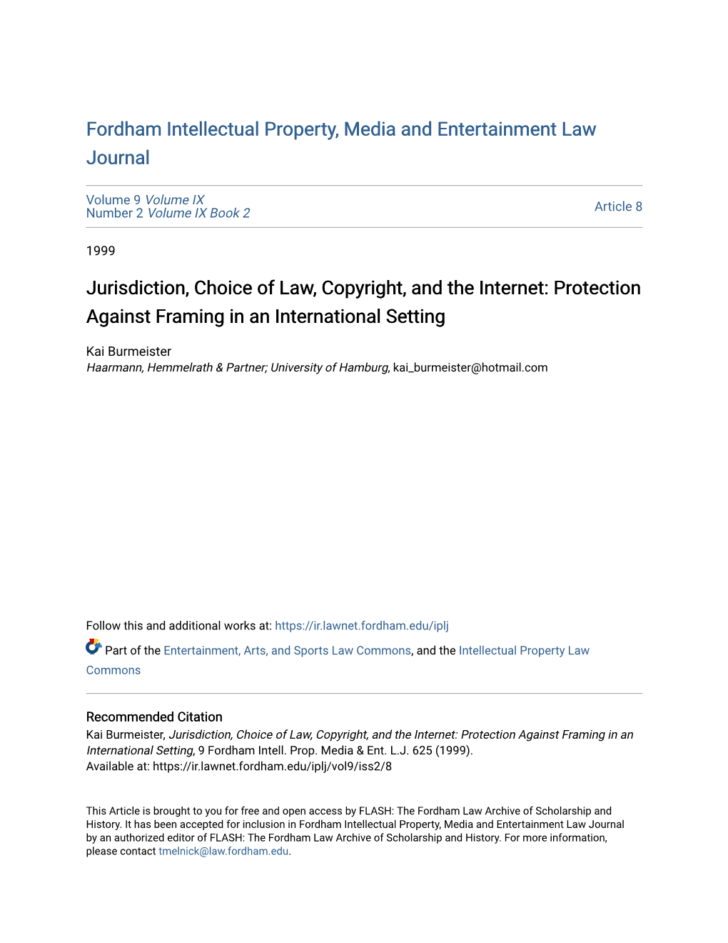 Jurisdiction, Choice of Law, Copyright, and the Internet: Protection Against Framing in an International Setting