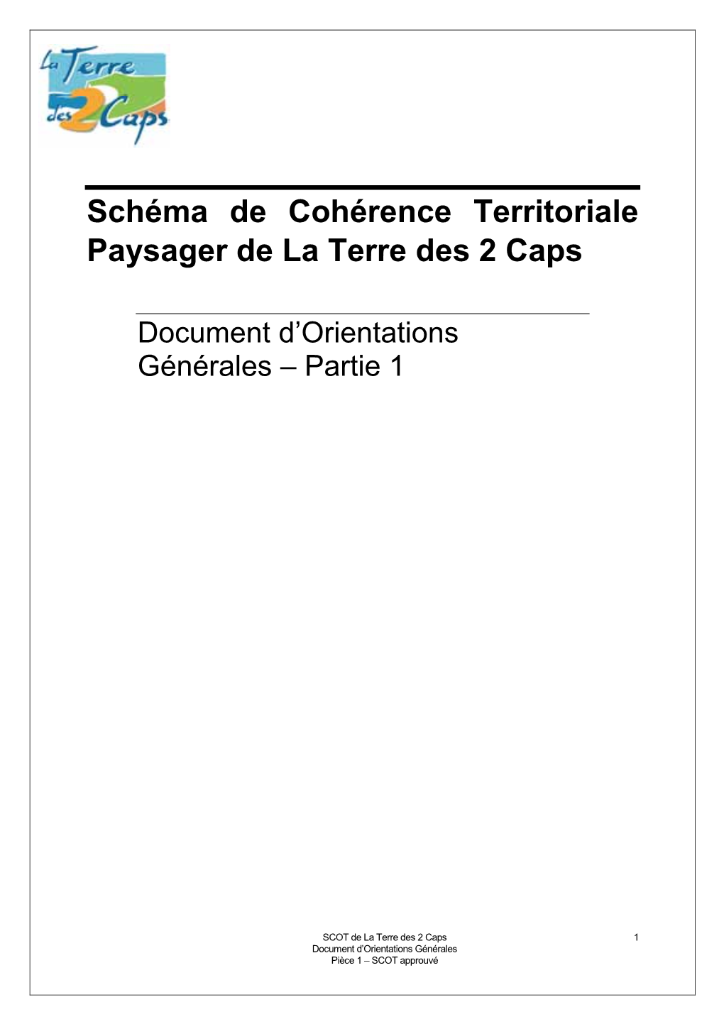 Document D'orientations Générales – Partie 1