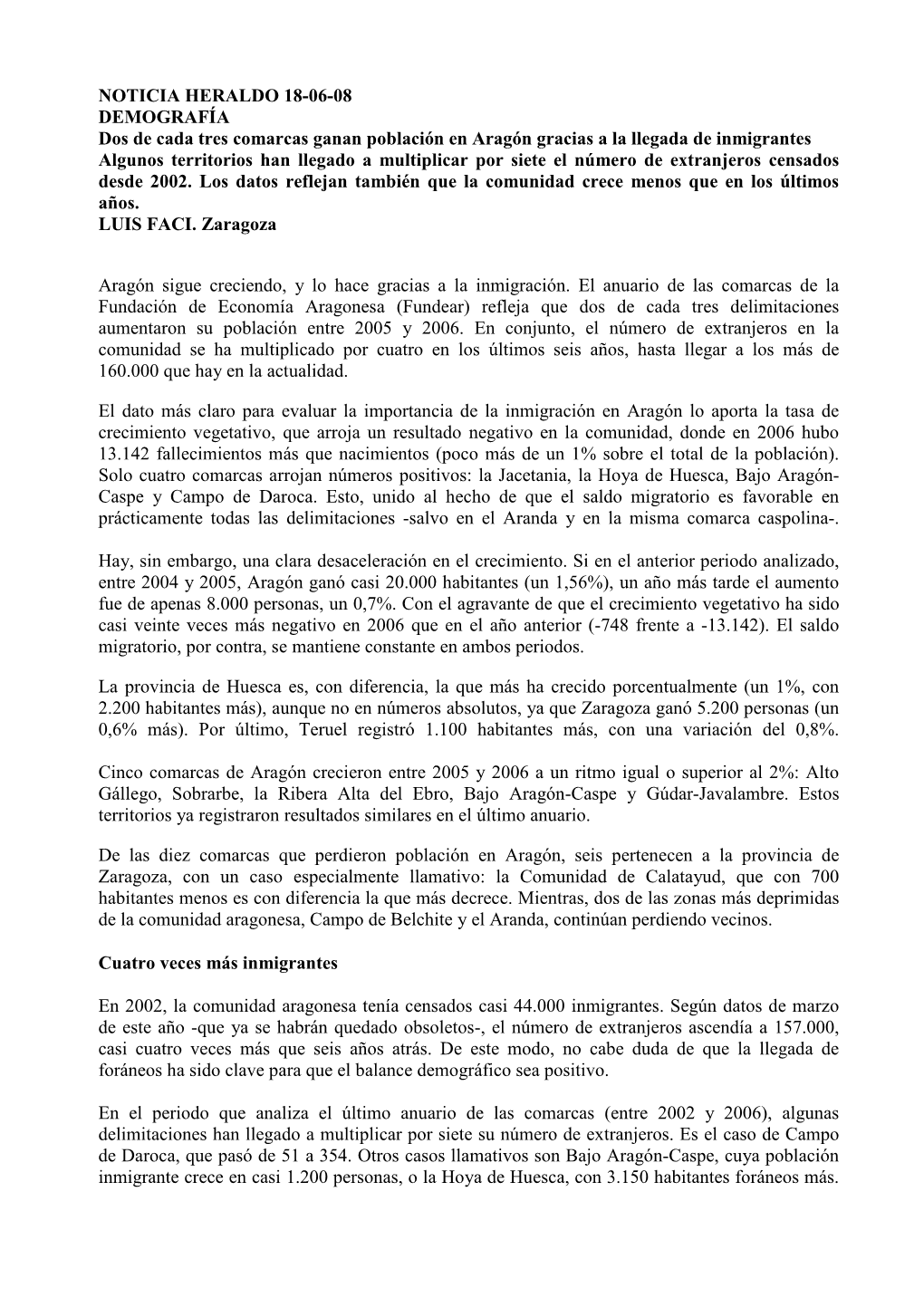 NOTICIA HERALDO 18-06-08 DEMOGRAFÍA Dos De Cada Tres