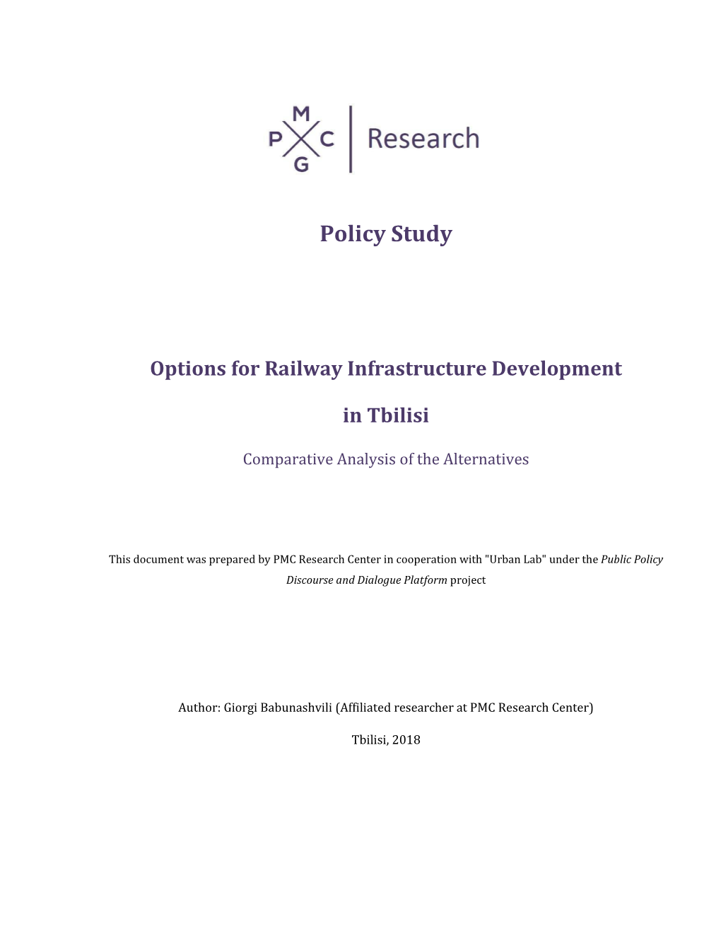 Policy Study Options for Railway Infrastructure Development in Tbilisi