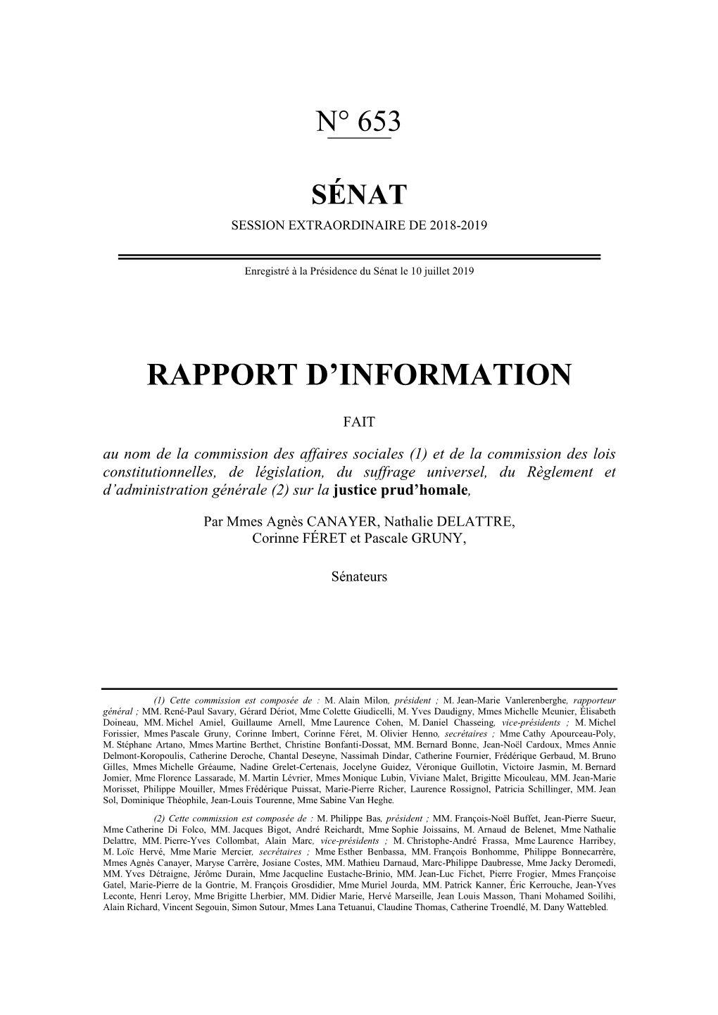 Sénat, 16 Juill. 2019, Rapport N° 653, Sur La Justice Prud'homale