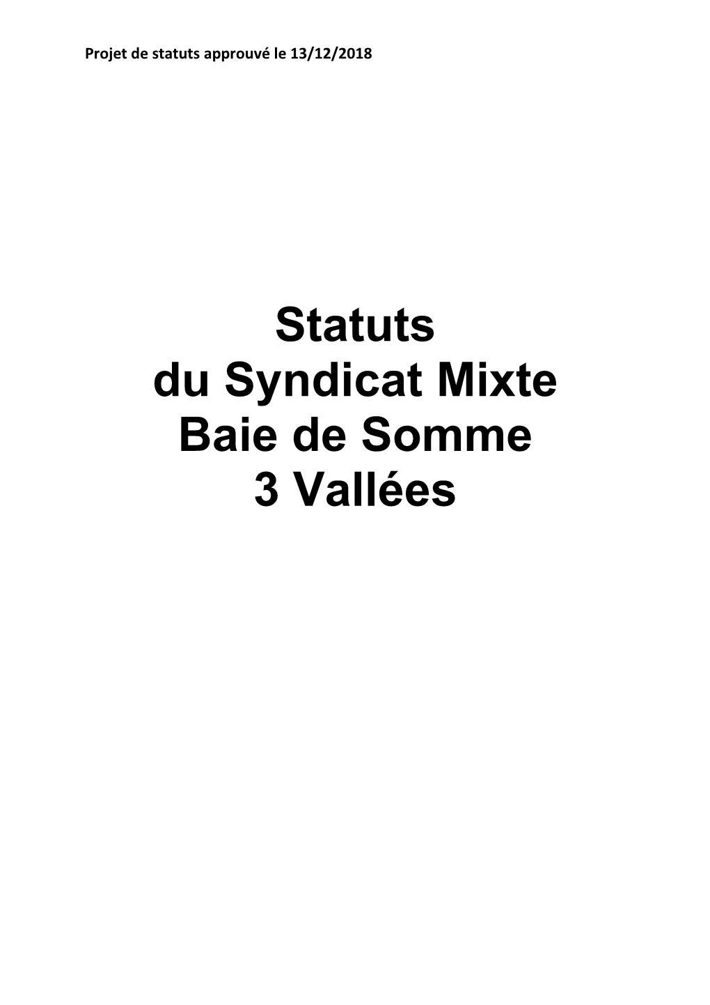 Statuts Du Syndicat Mixte Baie De Somme 3 Vallées