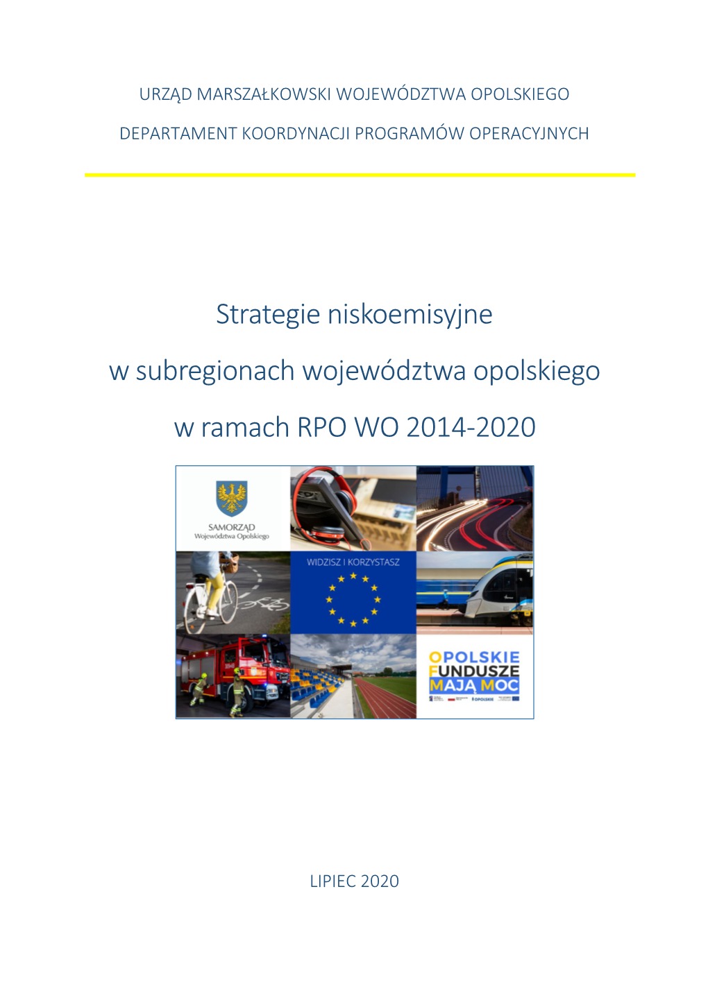 Strategie Niskoemisyjne RPOWO 2014-2020