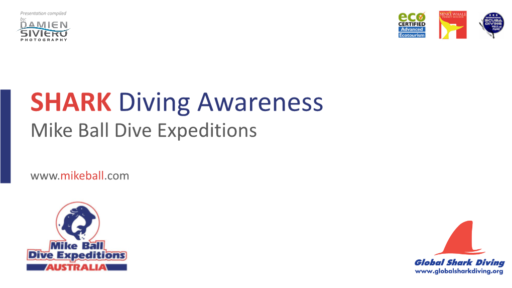 SHARK Diving Awareness Mike Ball Dive Expeditions