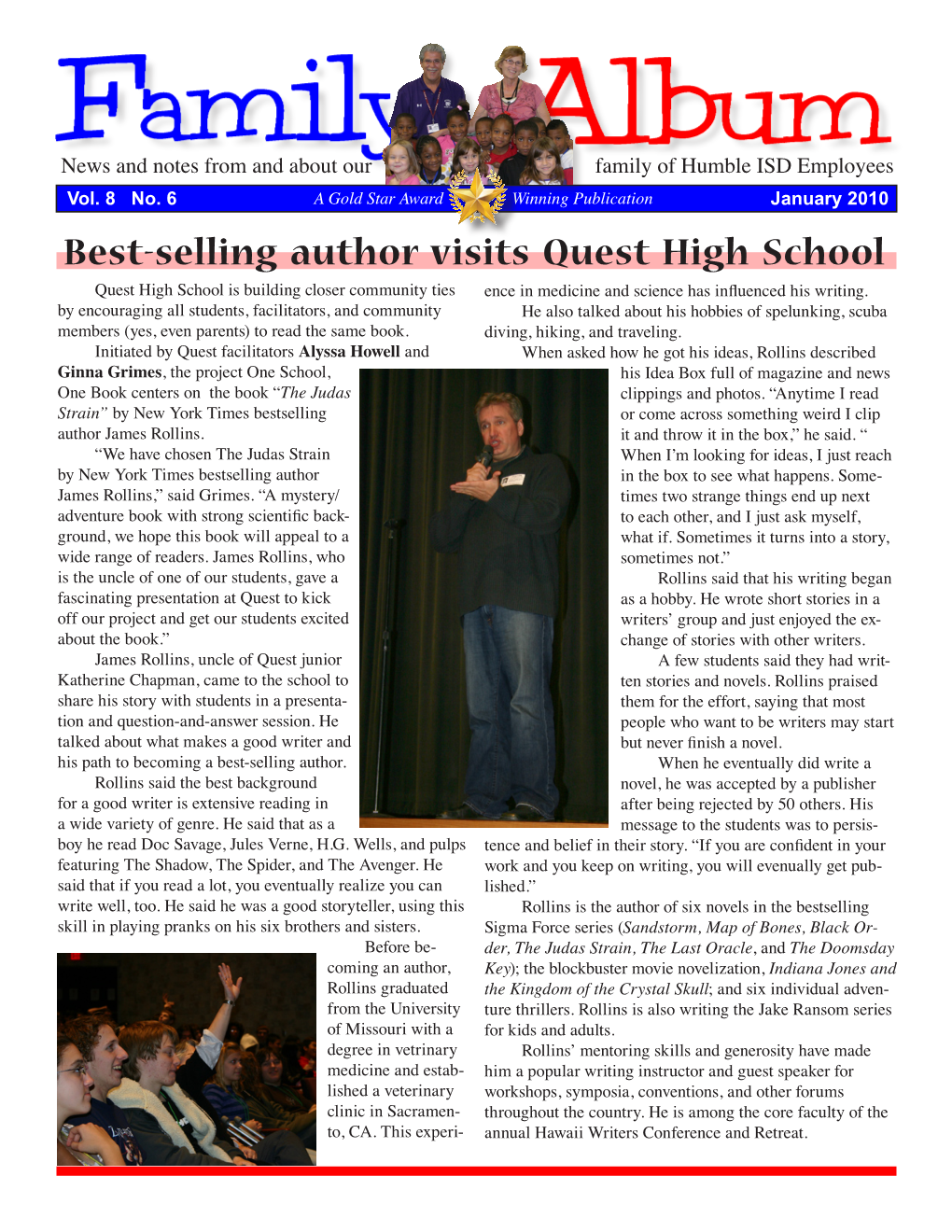 Best-Selling Author Visits Quest High School Quest High School Is Building Closer Community Ties Ence in Medicine and Science Has Influenced His Writing