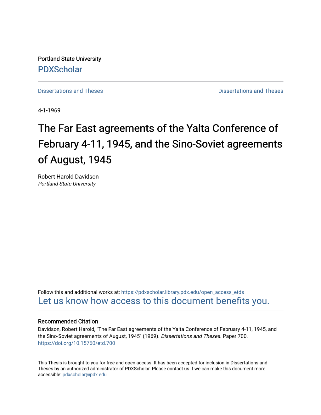 The Far East Agreements of the Yalta Conference of February 4-11, 1945, and the Sino-Soviet Agreements of August, 1945