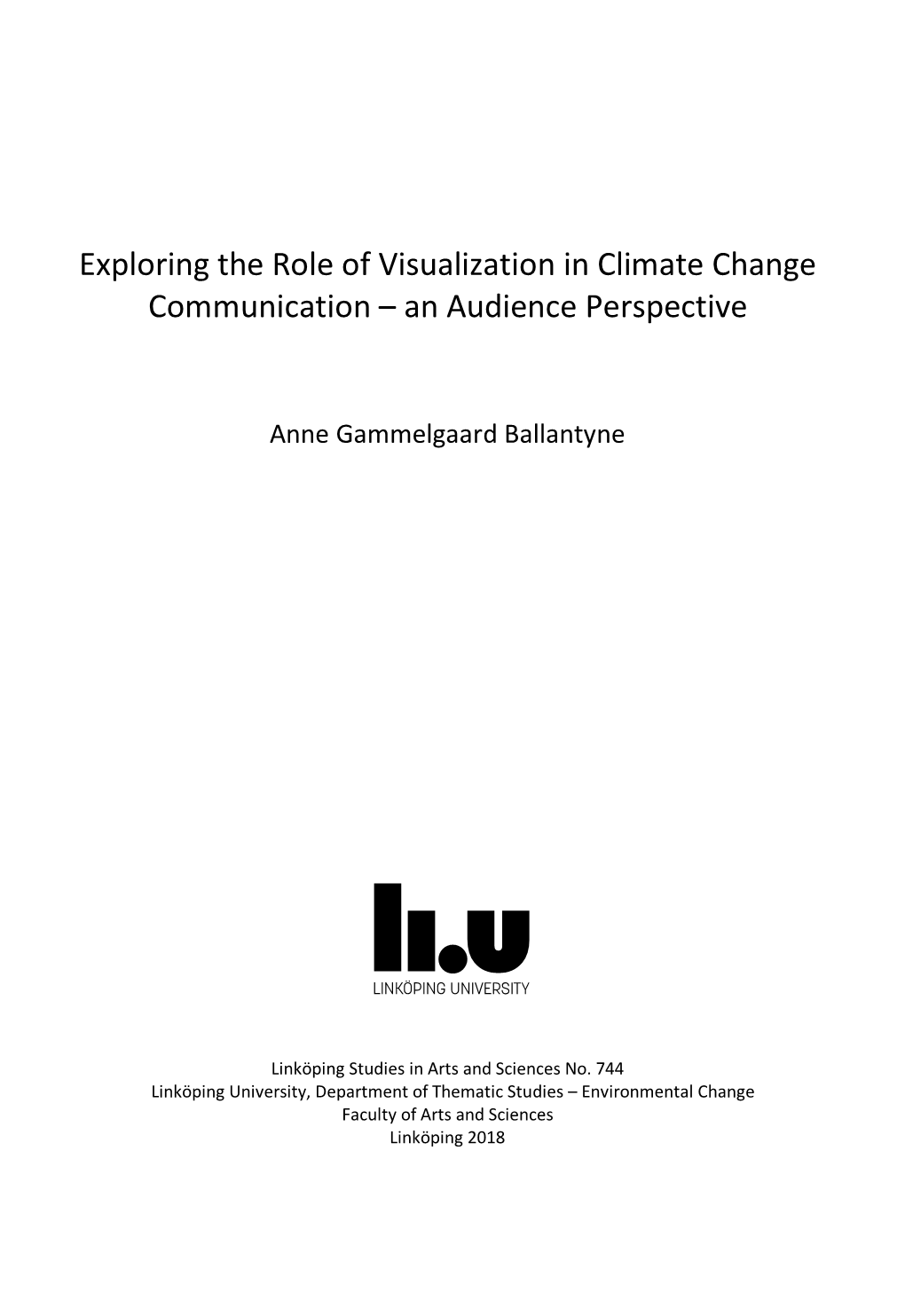 Exploring the Role of Visualization in Climate Change Communication – an Audience Perspective