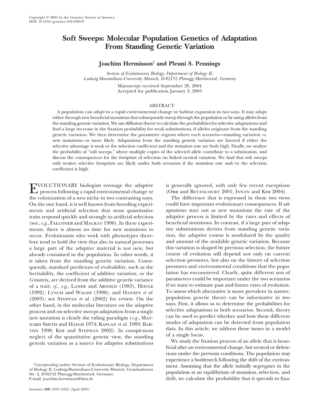 Soft Sweeps: Molecular Population Genetics of Adaptation from Standing Genetic Variation